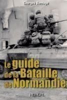 Guide to the Battle of Normandy
