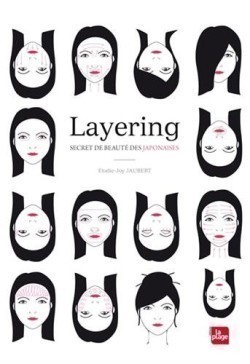 Layering: Secret de beauté des Japonaises