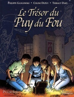 Le Trésor du Puy du Fou (Tome 1)