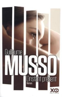 Musso, L´instant présent (XO)