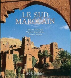 Le Sud Marocain