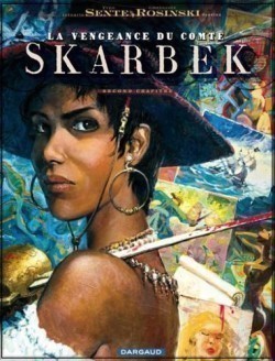 BD, La vengeance du comte Skarbek (Tome 2)