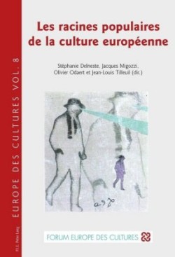 Racines Populaires De La Culture Europaeenne