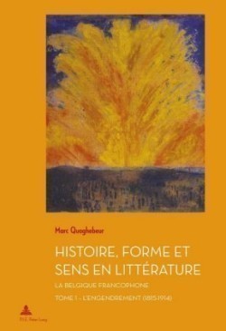 Histoire, Forme Et Sens En Littérature