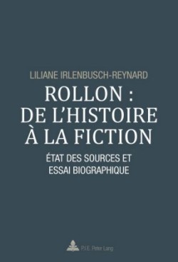 Rollon: de l'Histoire À La Fiction