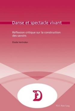 Danse Et Spectacle Vivant