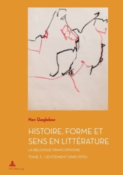 Histoire, Forme et Sens en Litterature