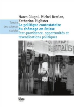 La politique contestataire du chômage en Suisse