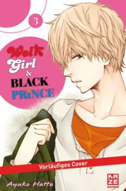 Wolf Girl & Black Prince. Bd.3