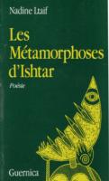 Les Métamorphoses d'Ishtar
