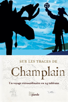 Sur les traces de Champlain