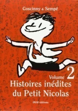 Histoires inédites du Petit Nicolas, Tome 2