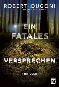 Ein fatales Versprechen