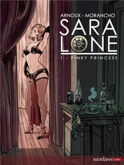 BD, Sara Lone: Pinky Princess (Tome 1)