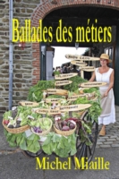 Ballades Des Metiers