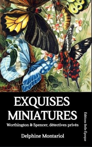 Exquises miniatures