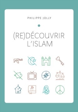 (re)Découvrir l'islam