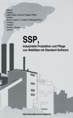 SSP, industrielle Produktion und Pflege von WebSit