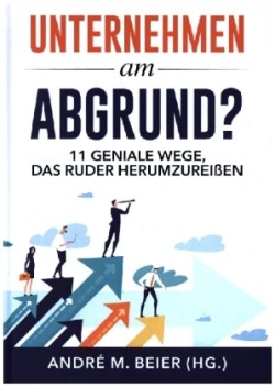 Unternehmen am Abgrund?