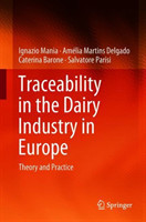 Traceability in the Dairy Industry in Europe