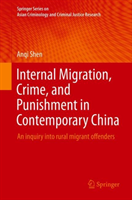 Internal Migration, Crime, and Punishment in Contemporary China