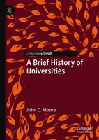 Brief History of Universities