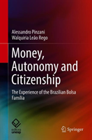 Money, Autonomy and Citizenship