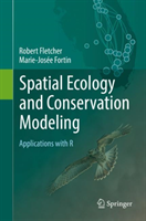 Spatial Ecology and Conservation Modeling