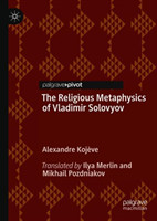 Religious Metaphysics of Vladimir Solovyov