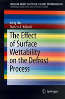 Effect of Surface Wettability on the Defrost Process