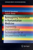 Reimagining Innovation in Humanitarian Medicine