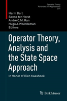 Operator Theory, Analysis and the State Space Approach