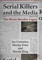 Serial Killers and the Media