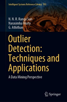 Outlier Detection: Techniques and Applications