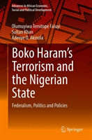 Boko Haram’s Terrorism and the Nigerian State