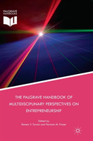 Palgrave Handbook of Multidisciplinary Perspectives on Entrepreneurship