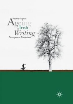 Ageing in Irish Writing