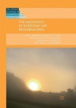Sociology of Everyday Life Peacebuilding