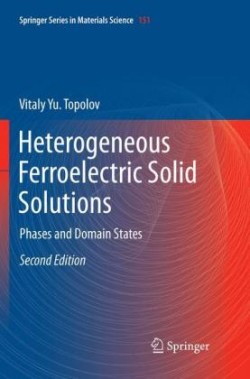 Heterogeneous Ferroelectric Solid Solutions