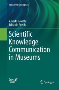 Scientific Knowledge Communication in Museums