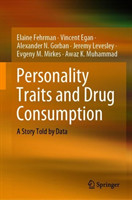 Personality Traits and Drug Consumption