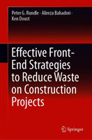 Effective Front-End Strategies to Reduce Waste on Construction Projects