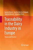 Traceability in the Dairy Industry in Europe