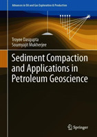 Sediment Compaction and Applications in Petroleum Geoscience