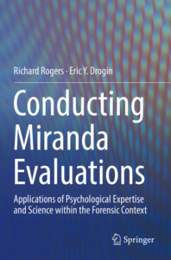 Conducting Miranda Evaluations