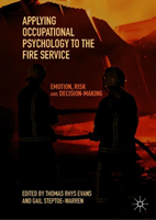 Applying Occupational Psychology to the Fire Service