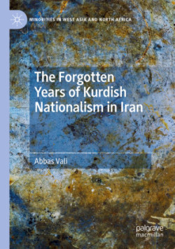 Forgotten Years of Kurdish Nationalism in Iran