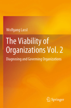 Viability of Organizations Vol. 2