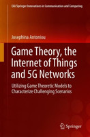 Game Theory, the Internet of Things and 5G Networks