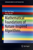 Mathematical Foundations of Nature-Inspired Algorithms